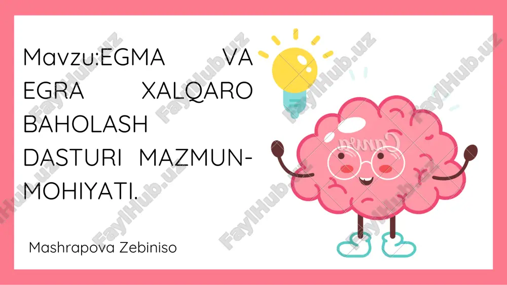 egma va egra xalqaro baholash dasturi — PDF