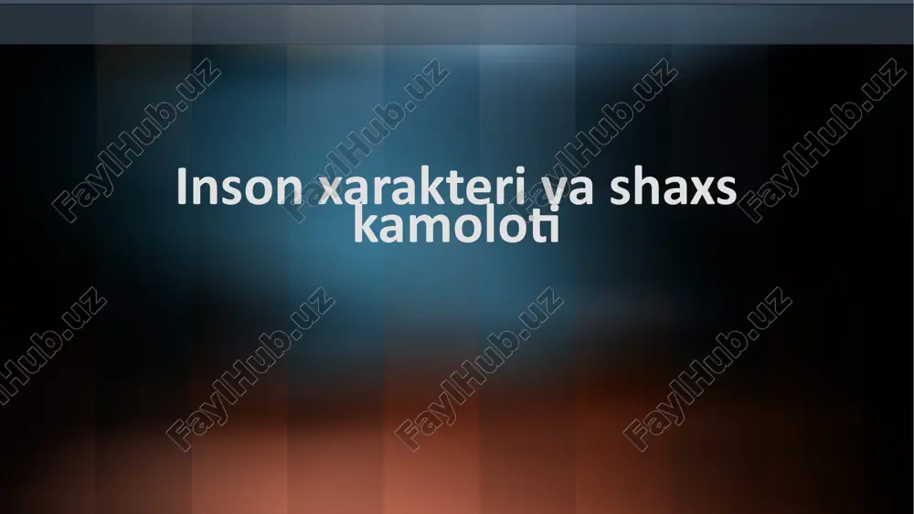 inson xarakteri — PPTX