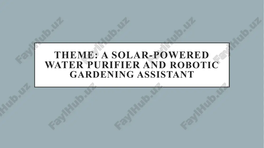 a solar-powered water purifier — PPTX