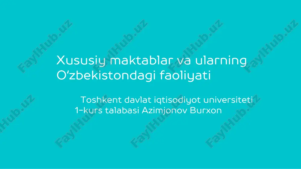 xususiy maktablar va ularning o'zbekistondagi faoliyati — PDF