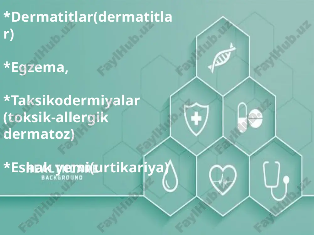 dermatitlar,egzema,taksikodermiyalar,eshak yemi — PPTX