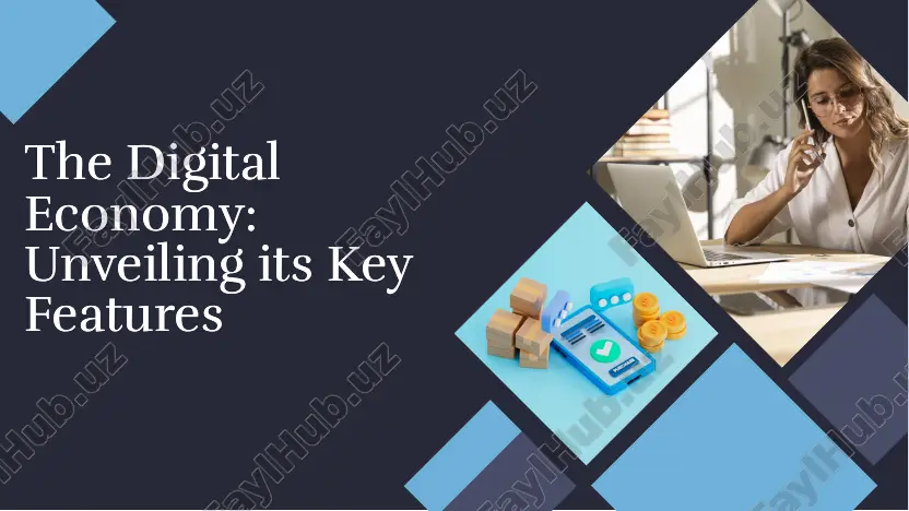 the digital economy: unveiling its key features — PDF