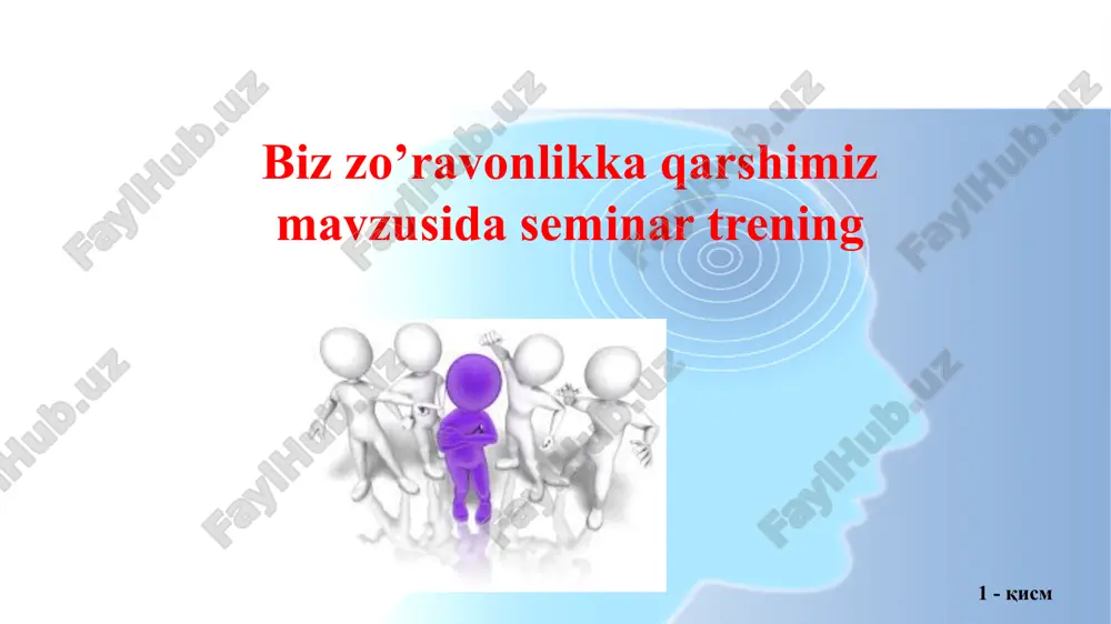 biz zo’ravonlikka qarshimiz seminar trening — PPTX