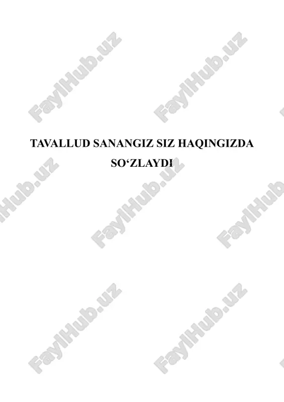 tavallud sanangiz siz haqingizda so‘zlaydi — DOC