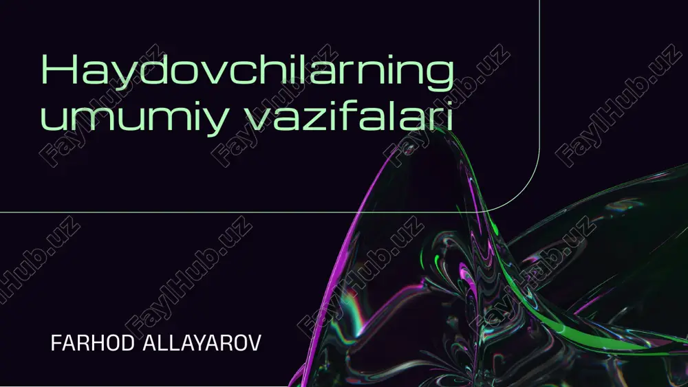 haydovchilarning umumiy vazifalari — PPTX