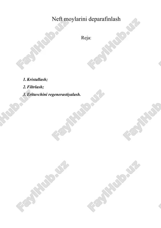 neft moylarini deparafinlash — DOCX