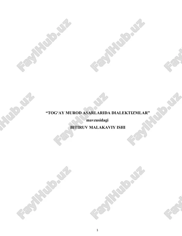 "togʻay murod asarlarida dialektizmlar" — DOCX