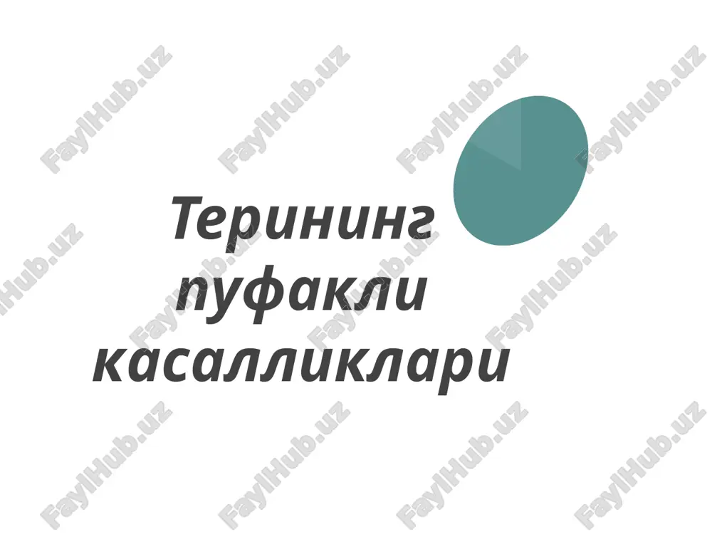 terining pufakli kasalliklari — PPTX