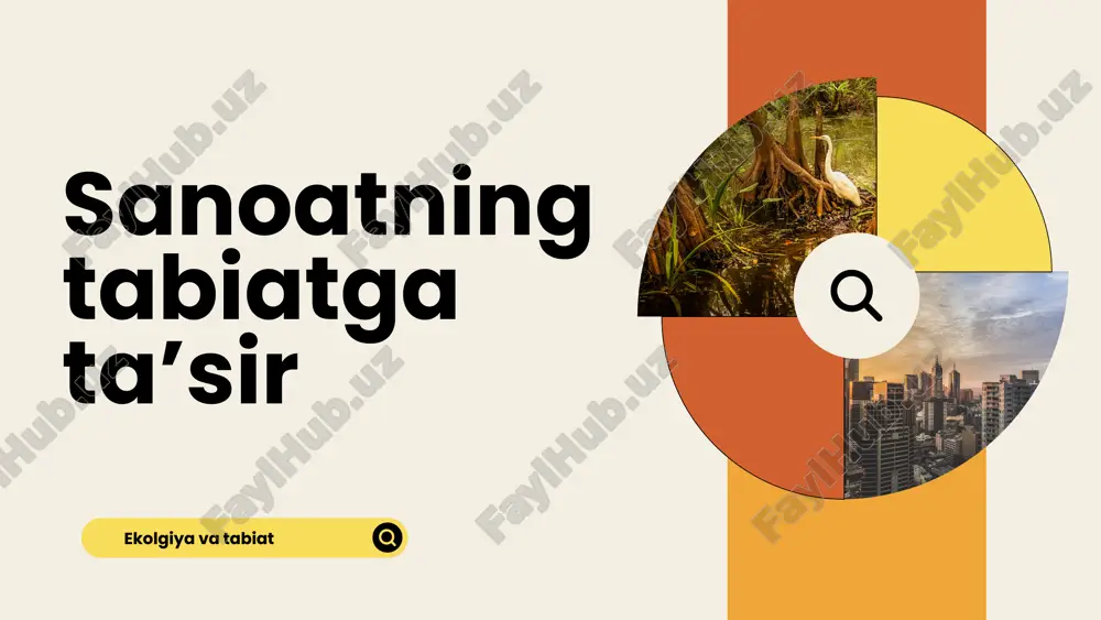 sanoatning tabiatga ta’sir — PPTX