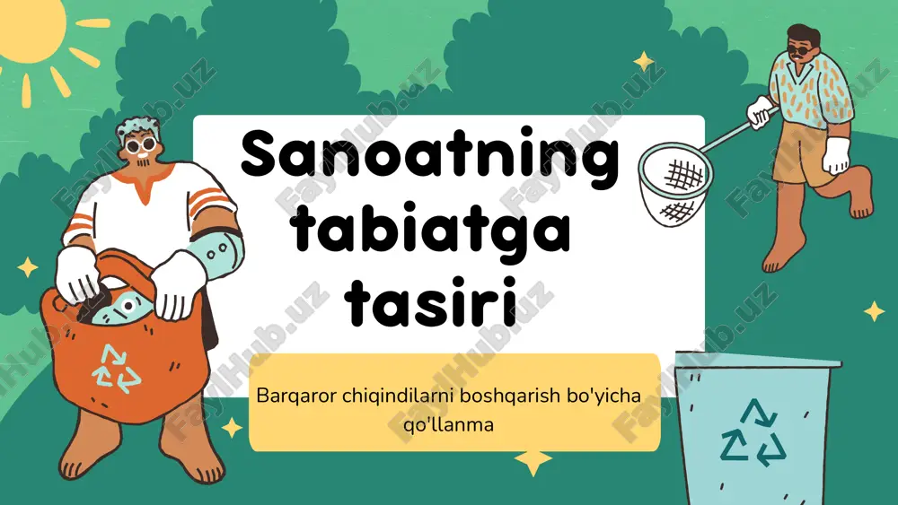 sanoatning tabiatga tasiri — PPTX
