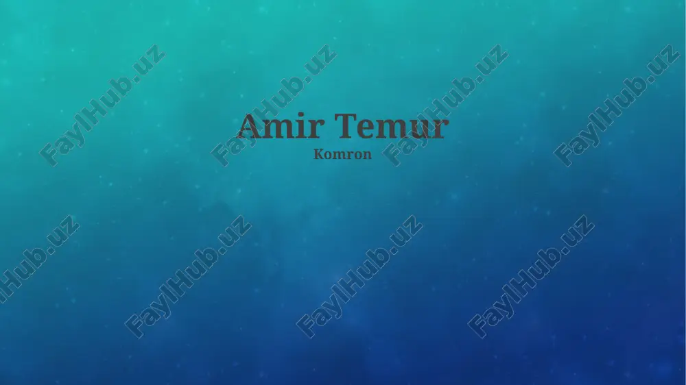 amir temur — PPTX