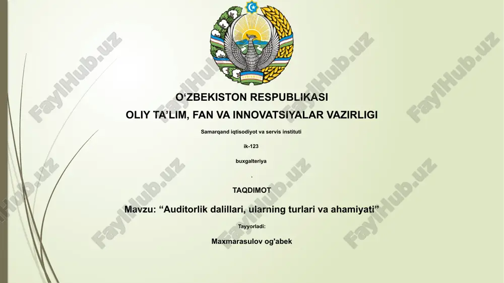 auditorlik dalillari, ularning turlari va ahamiyati — PPTX