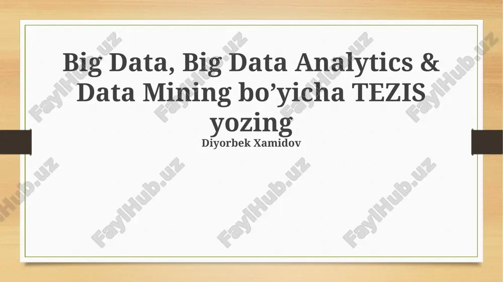 katta ma'lumotlar, big data analytics & data mining — PPTX