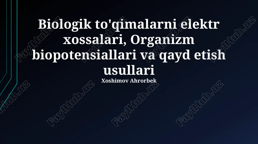 biologik to'qimalarni elektr xossalari — PPTX