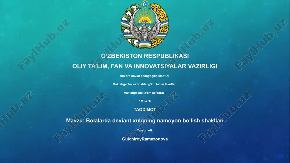 bolalarda deviant xulqning namoyon boʻlish shakllari — PPTX
