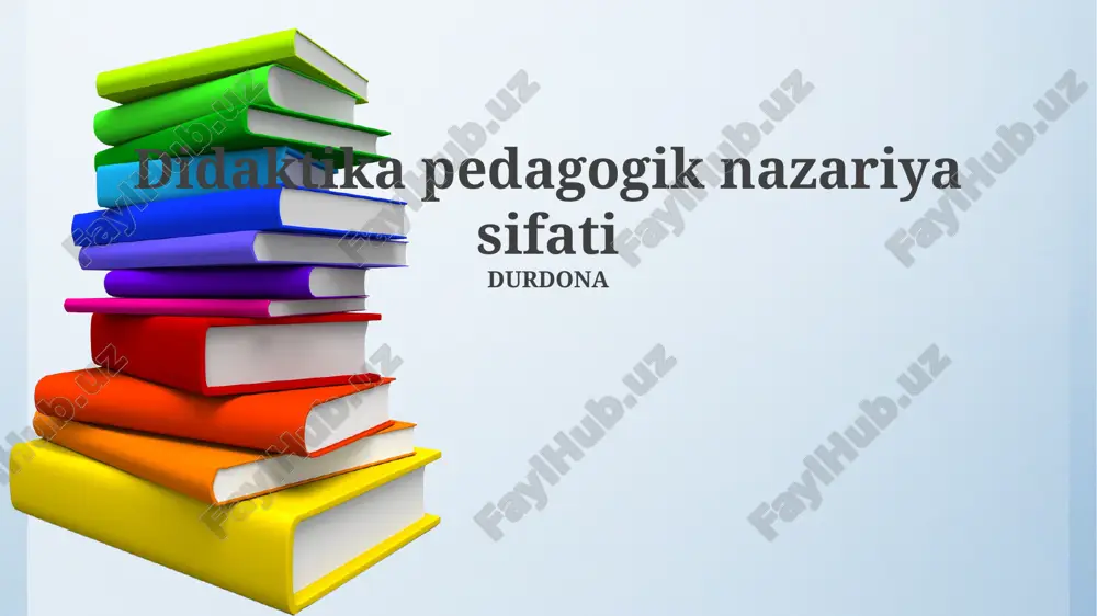 didaktika pedagogik nazariya sifati — PPTX