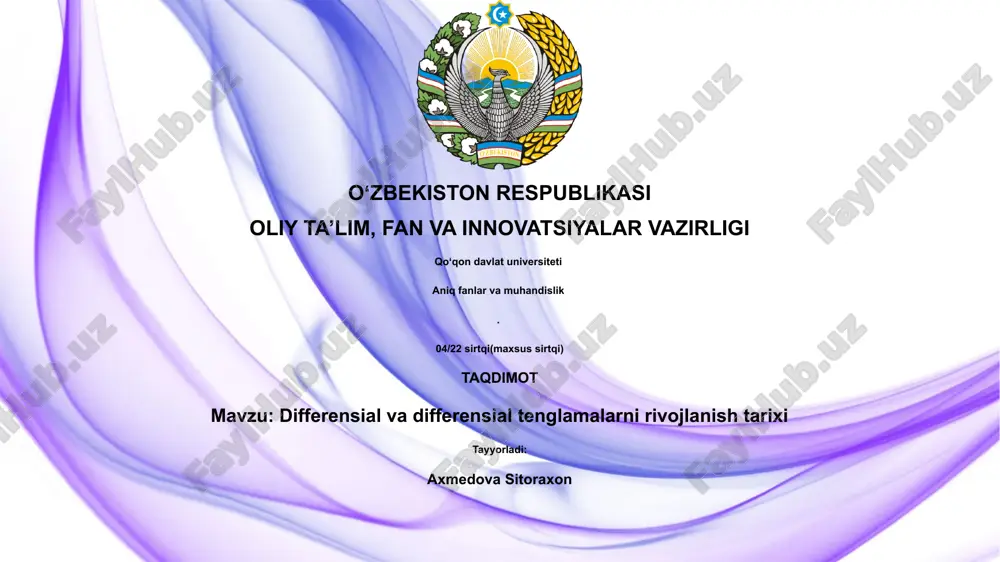 differensial va differensial tenglamalarni rivojlanish tarixi — PPTX