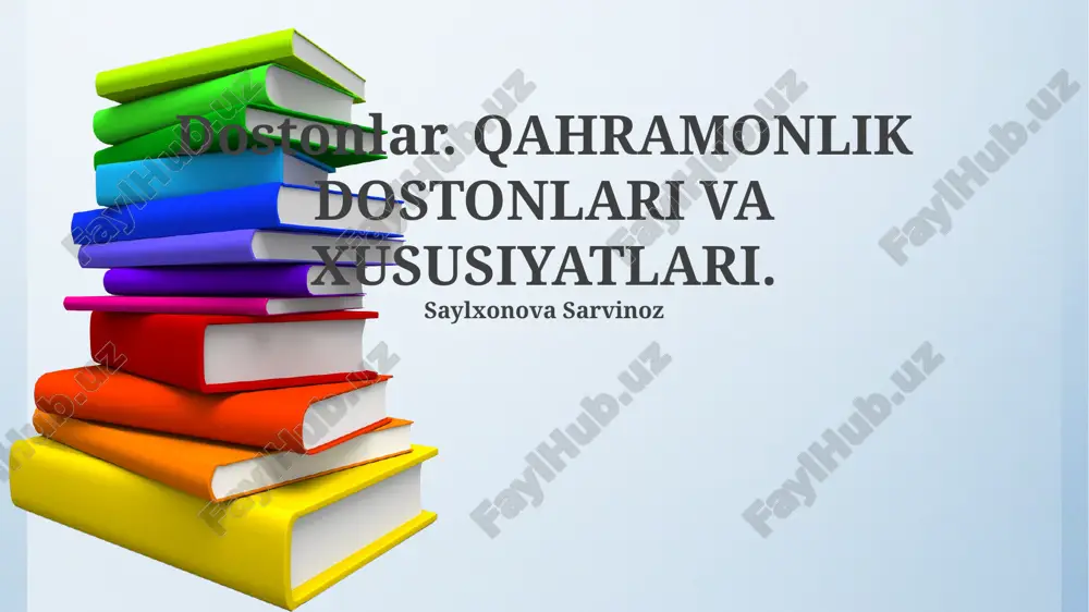 epik asarlar: ta'rifi va mohiyati — PPTX