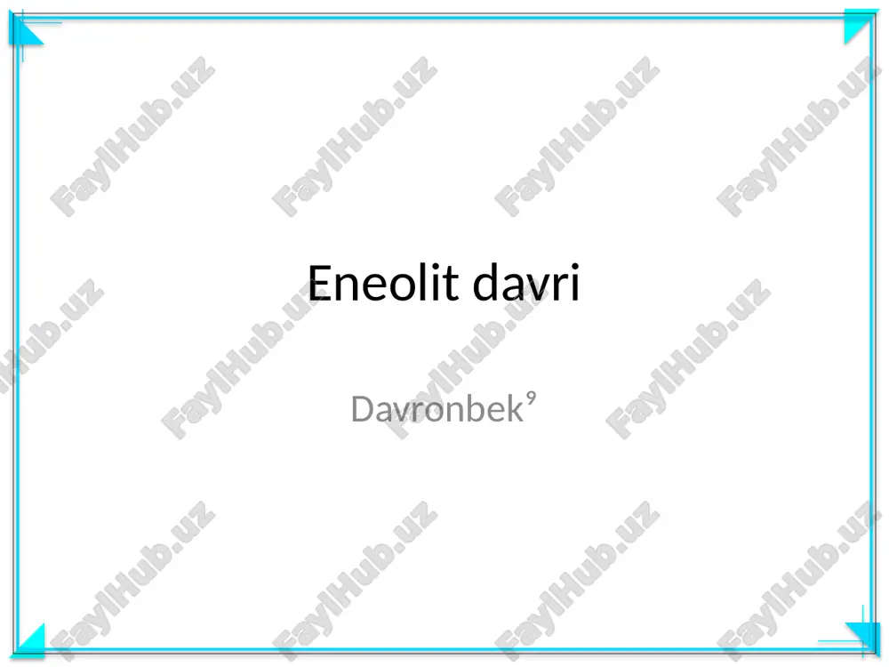 eneolit davri — PPTX