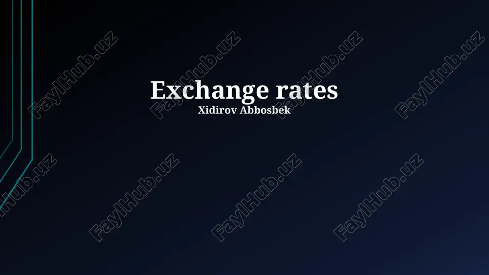 understanding exchange rates — PPTX