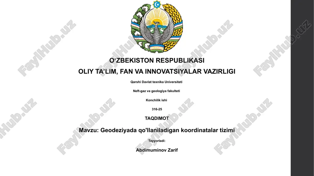 geodeziyada qo'llaniladigan koordinatalar tizimi — PPTX