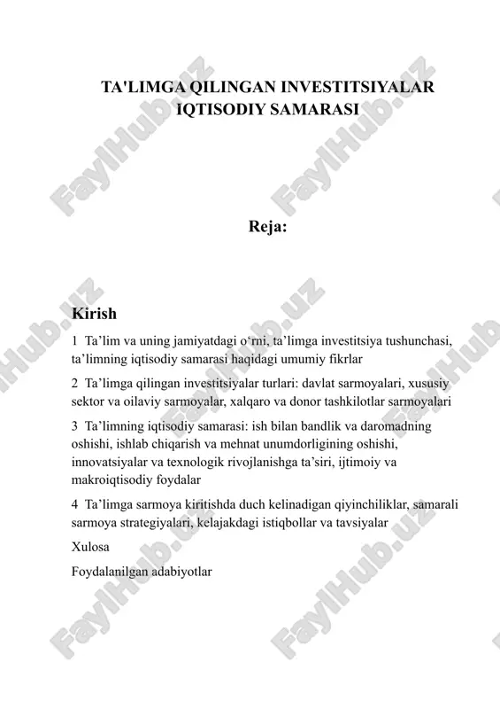 ta'limga qilingan investitsiyalar iqtisodiy samarasi — DOCX