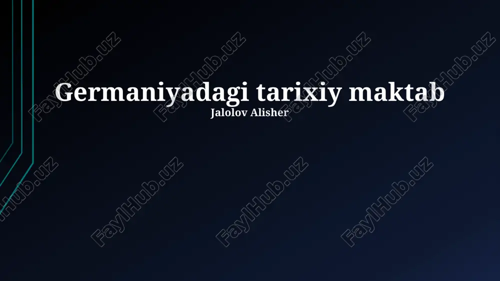 germaniyadagi tarixiy maktab — PPTX