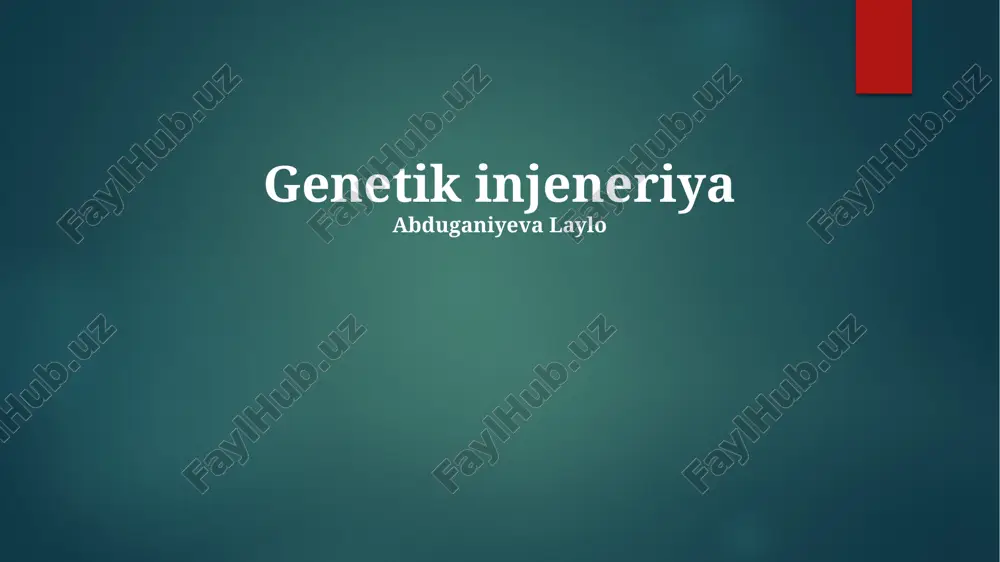 genetik injeneriya — PPTX