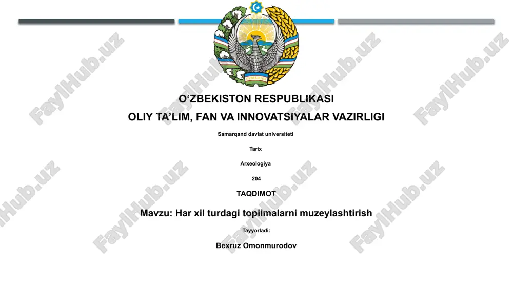 har xil turdagi topilmalarni muzeylashtirish — PPTX