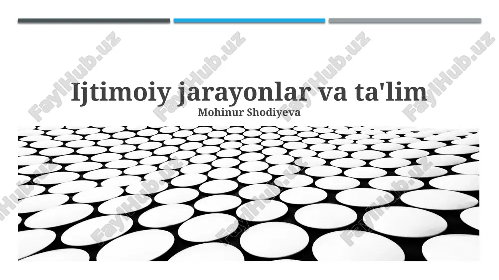 ijtimoiy jarayonlar va ta'lim — PPTX