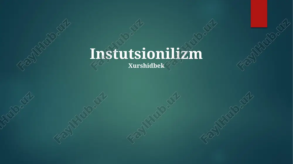 institutsionalizm — PPTX