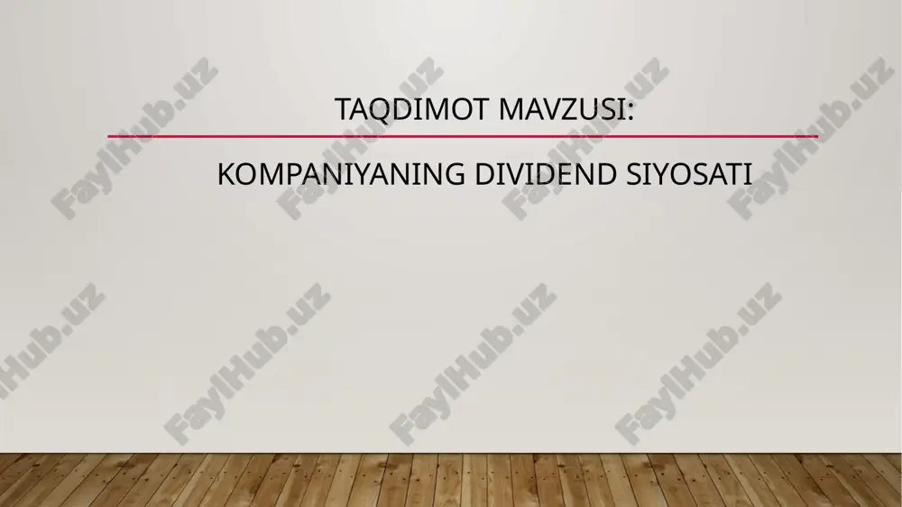 dividend siyosati — PPTX