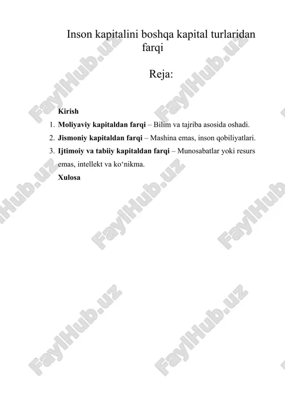 inson kapitalini boshqa kapital turlaridan farqi — DOCX