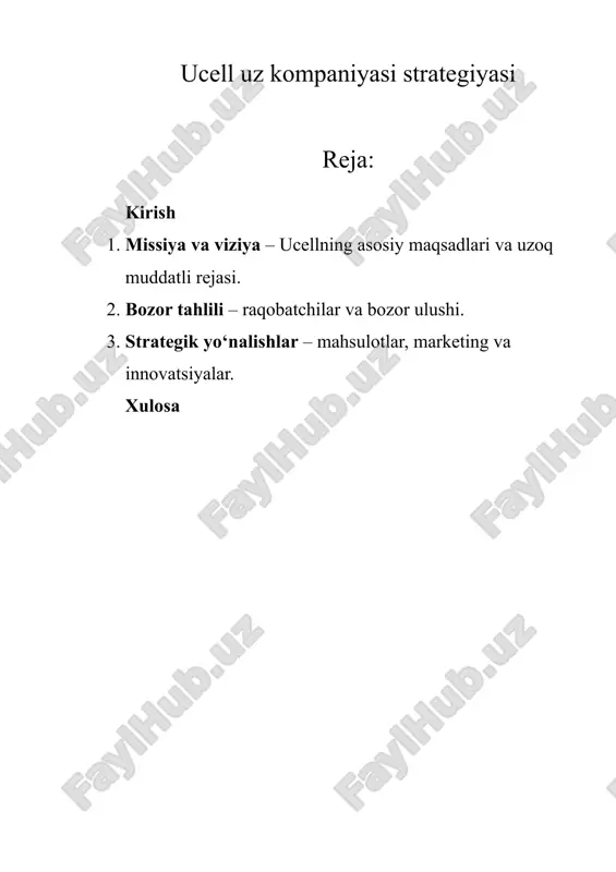 ucell uz kompaniyasi strategiyasi — DOCX