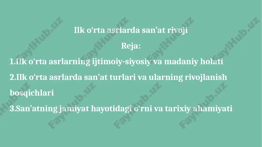 ilk o‘rta asrlarda san’at rivoji — PPTX