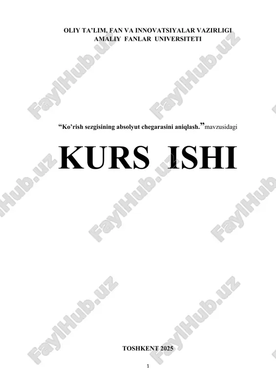 ko‘rish sezgisining absolyut chegarasini aniqlash — DOCX