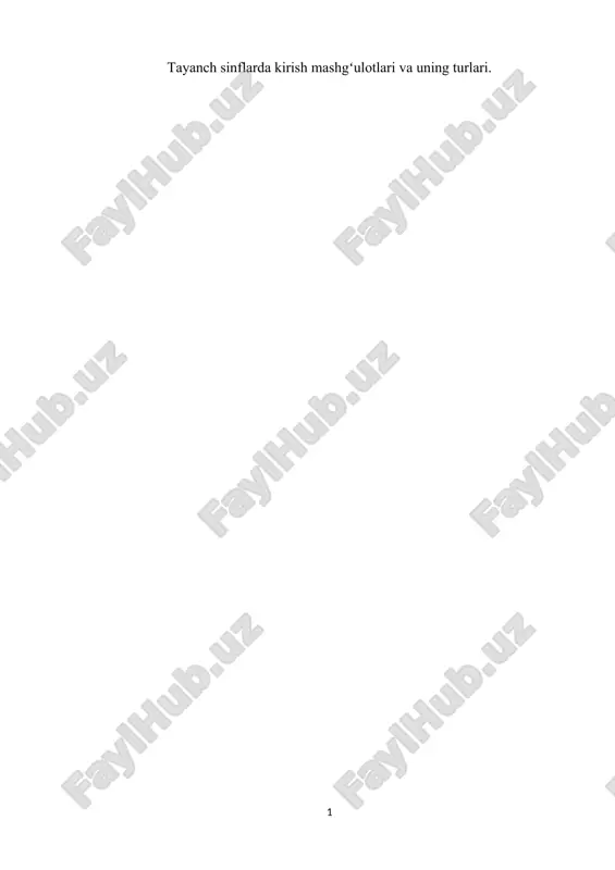 tayanch sinflarda kirish mashgʻulotlari va uning turlari — DOCX