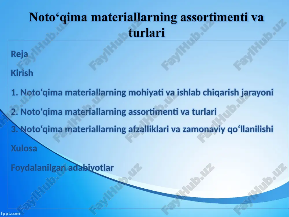 noto‘qima materiallarning assortimenti va tuŕlari — PPTX