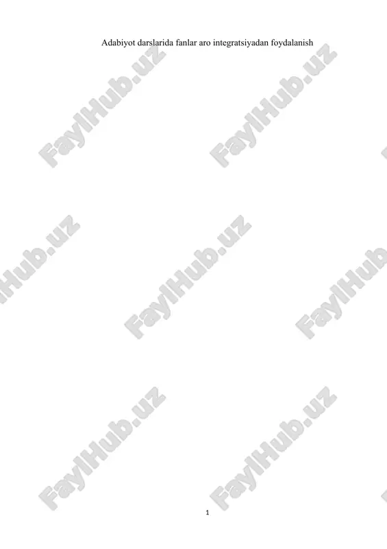 adabiyot darslarida fanlar aro integratsiyadan foydalanish — DOCX