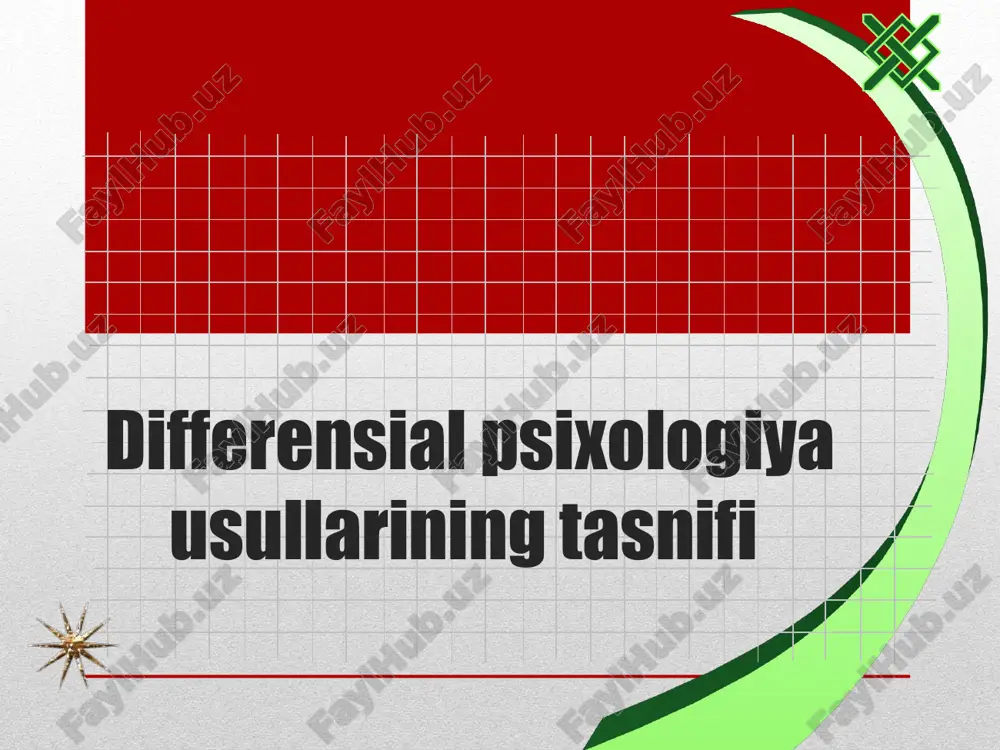 differensial psixologiya usullarining tasnifi — PPT