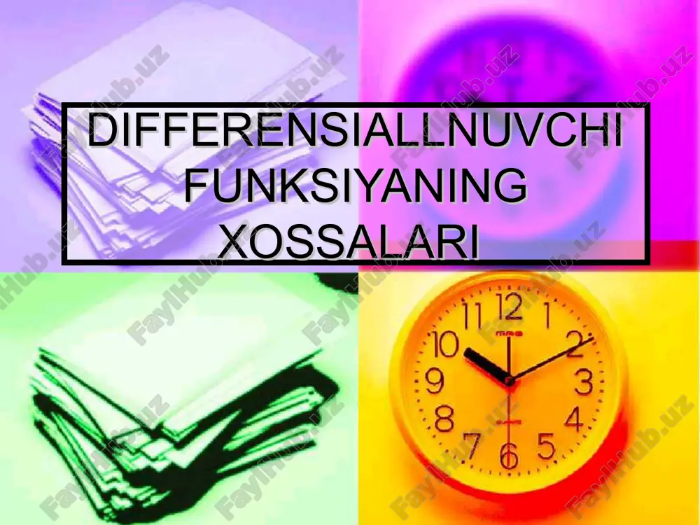 differensiallnuvchi funksiyaning xossalari — PPT