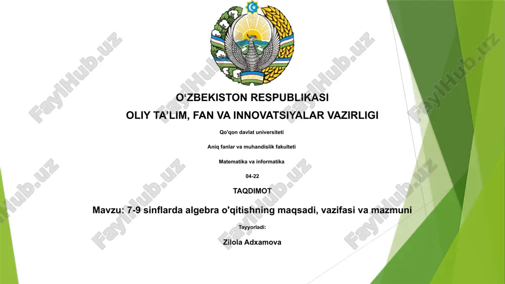 7-9 sinflarda algebra o'qitishning maqsadi, vazifasi va mazmuni — PPTX