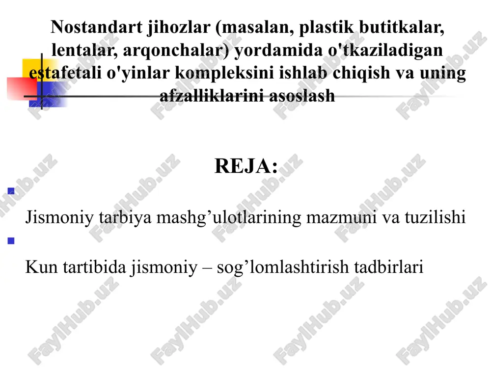 nostandart jihozlar (masalan, plastik butitkalar, lentalar, arqonchalar) yordamida o'tkaziladigan es — PPTX