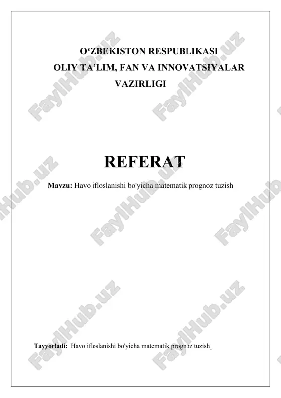 havo ifloslanishi bo'yicha matematik prognoz tuzish — DOCX