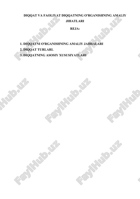 diqqat va faoliyat diqqatning o'rganishning amaliy jihatlari — DOCX