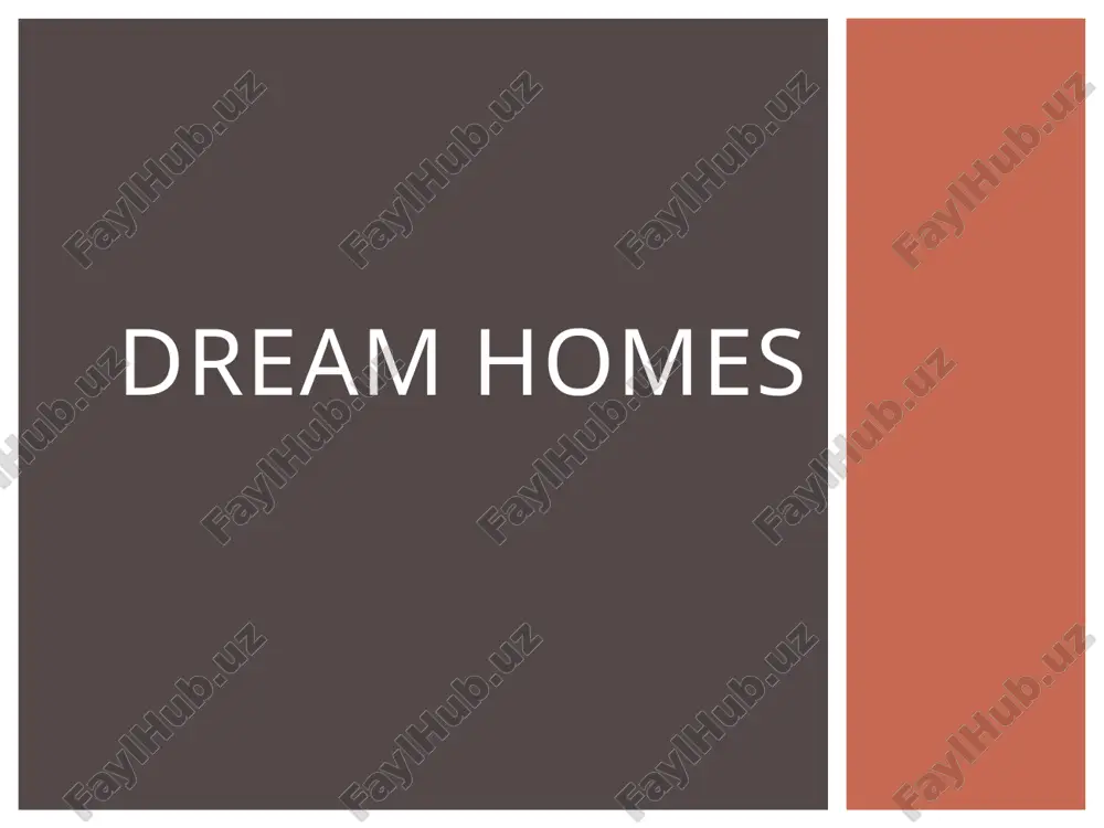 dream homes — PPTX