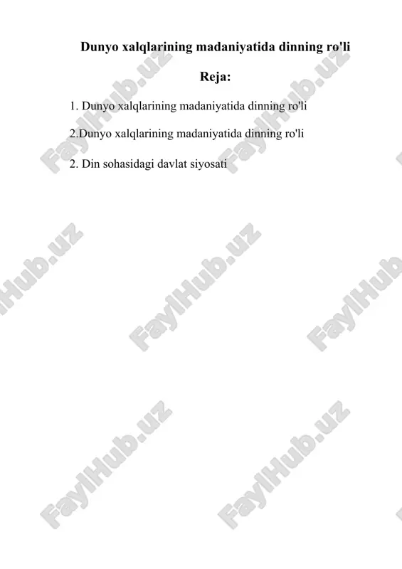 dunyo xalqlarining madaniyatida dinning ro — DOCX