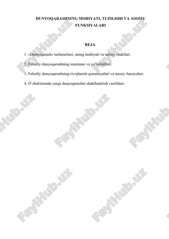 dunyoqarashning mohiyati, tuzilishi va asosiy funksiyalari — DOCX