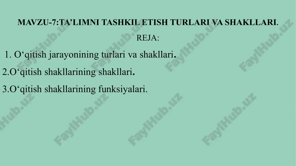 ta'limni tashkil etish turlari va shakllari — PPTX