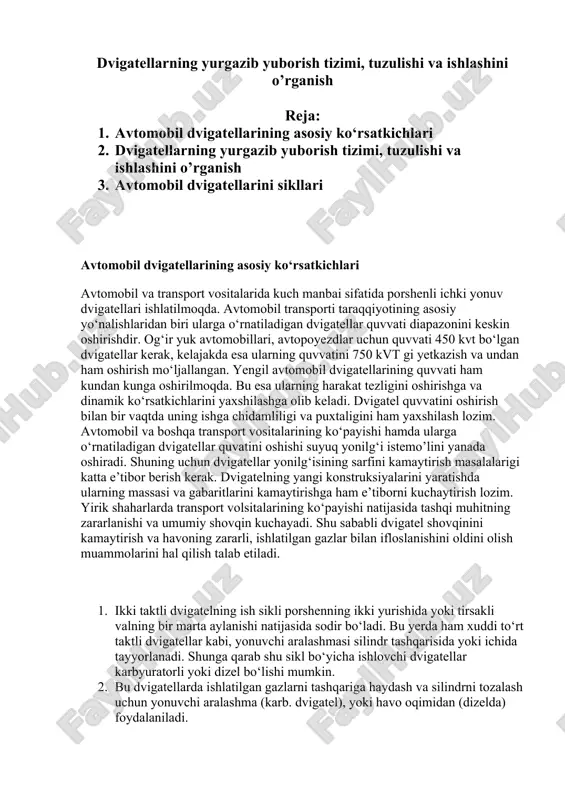 dvigatellarning yurgazib yuborish tizimi, tuzulishi va ishlashini o’rganish — DOCX